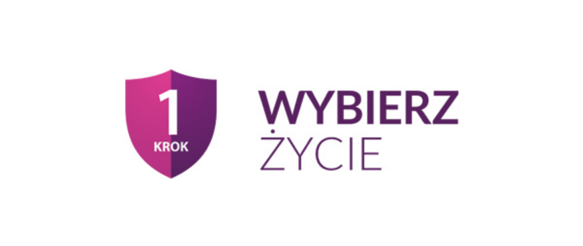 Wybierz życie 1 krok