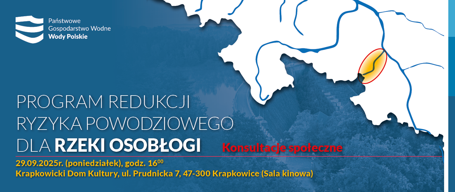 Konsultacje społeczne Programu Redukcji Ryzyka Powodzi Dla Zlewni Rzeki Osobłogi 
