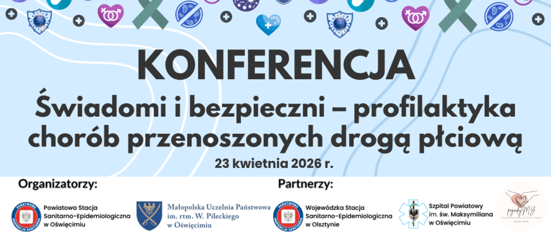 Informacja o konferencji Powiatowej Stacji Sanitarno-Epidemiologicznej.Temat "Świadomi i bezpieczni - profilaktyka chorób przenoszonych drogą płciową". W tle symbole medyczne i związane z STI STD, turkusowa kokardka. Na dole logotypy organizatorów i partnerów wydarzenia.
