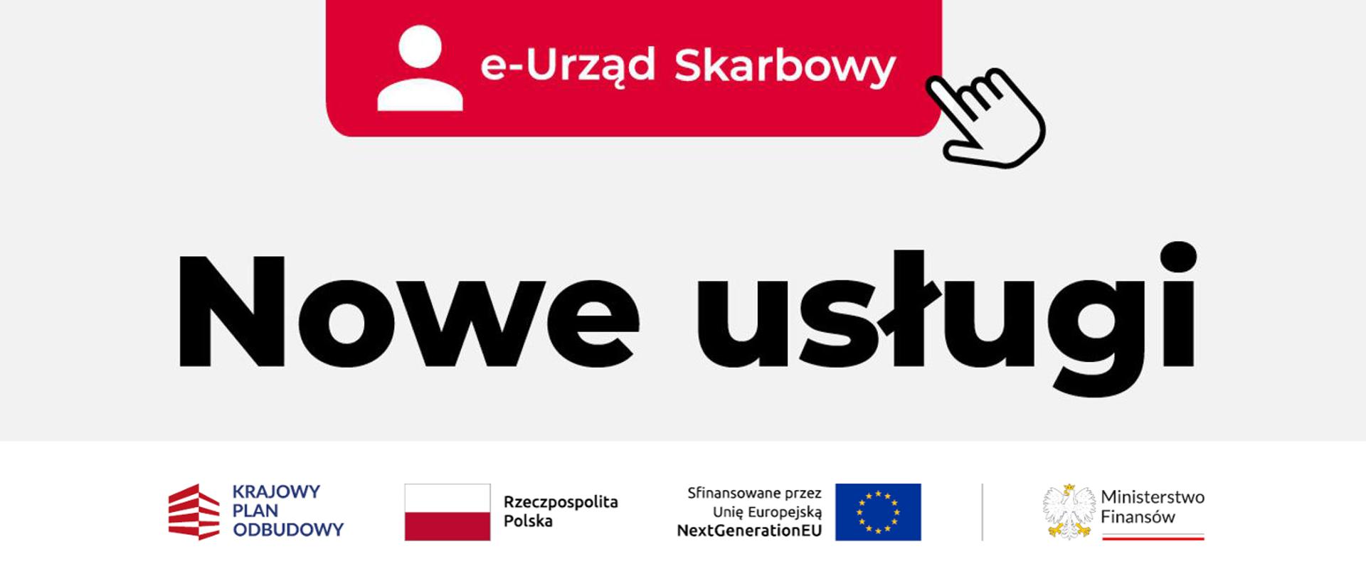 Grafika z napisami e-Urząd Skarbowy. Nowe usługi.