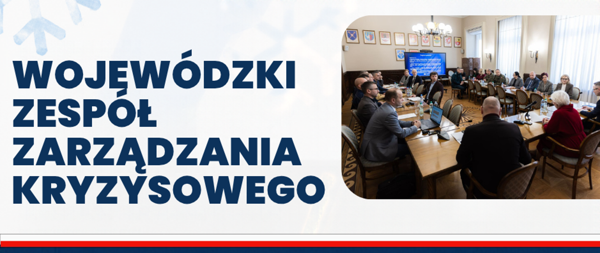 Grafika informująca o posiedzeniu Wojewódzkiego Zespołu Zarządzania Kryzysowego 