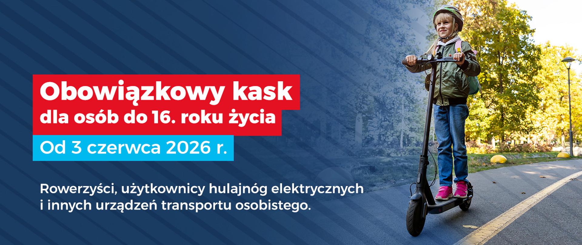 Obowiązkowy kask