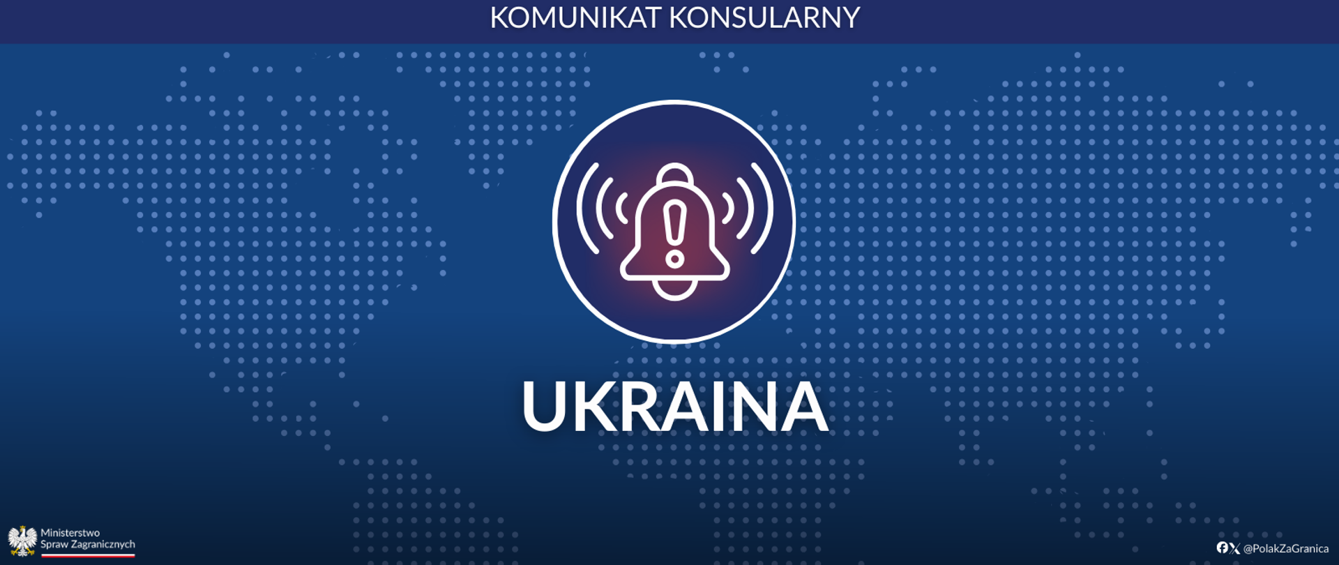 Komunikat konsularny Ukraina