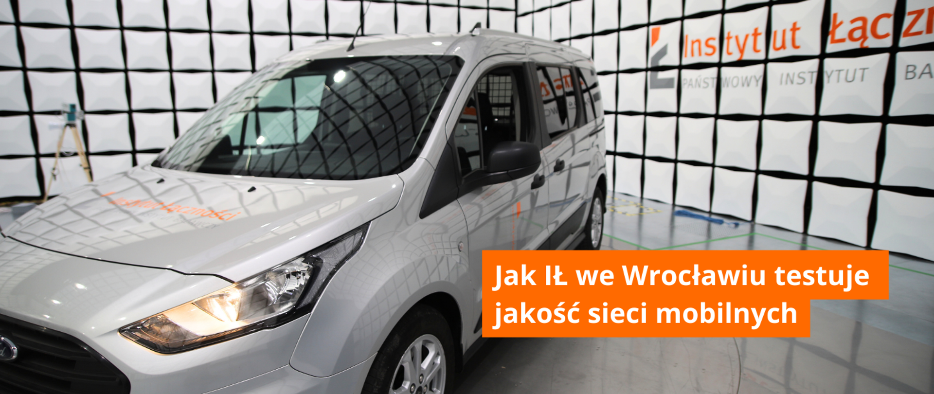 Jak IŁ we Wrocławiu testuje jakość sieci mobilnych