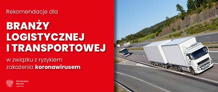 Rekomendacje dla branży logistycznej i transportowej w związku z ryzykiem zakażenia koronawirusem.