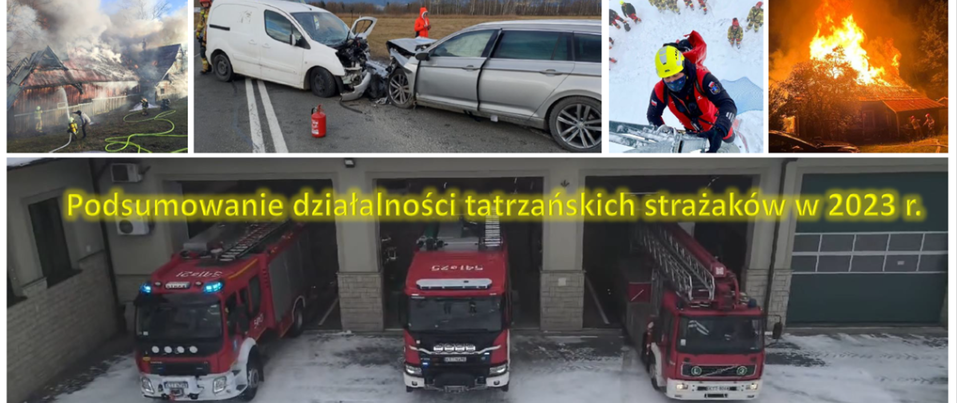Podsumowanie działalności tatrzańskich strażaków w 2023 r.