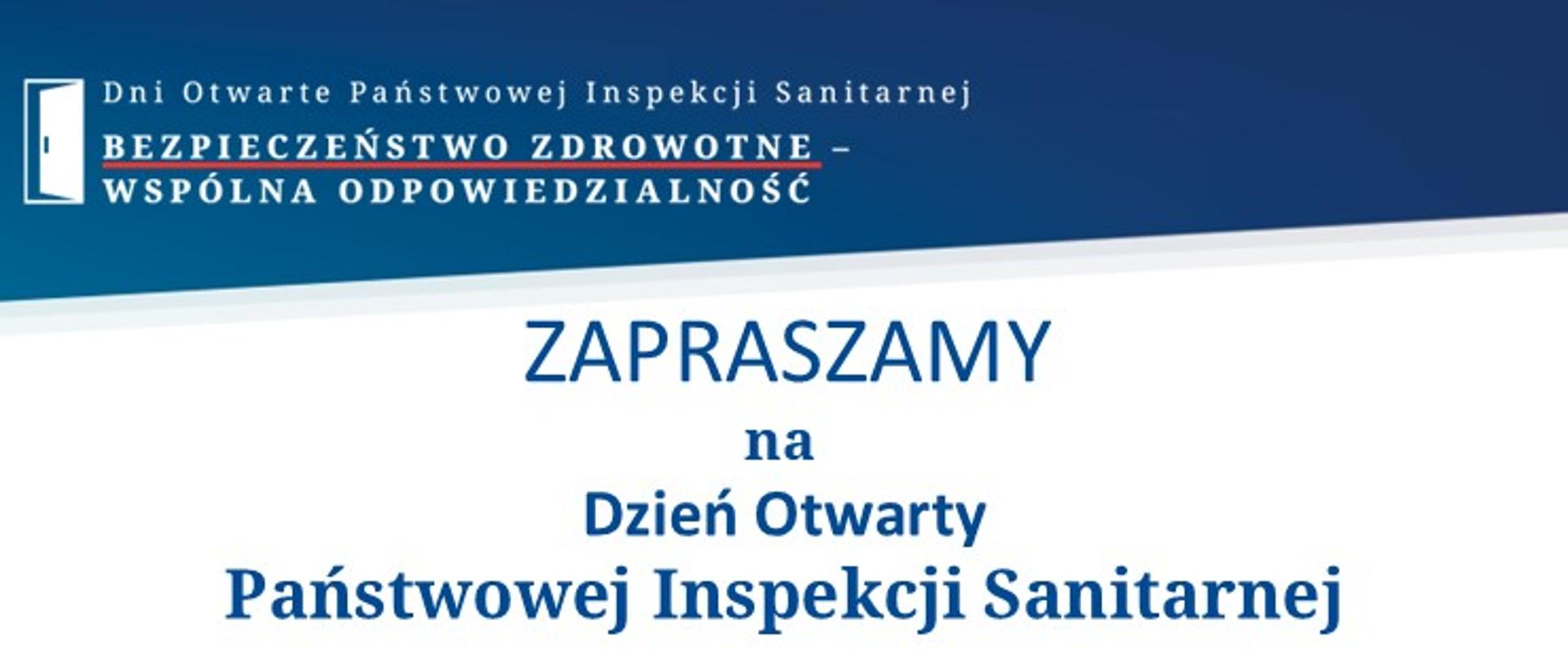Grafika w formacie jpg zawierająca napis "Zapraszamy na Dzień Otwarty Państwowej Inspekcji Sanitarnej w Powiatowej Stacji Sanitarno-Epidemiologicznej w Działdowie".