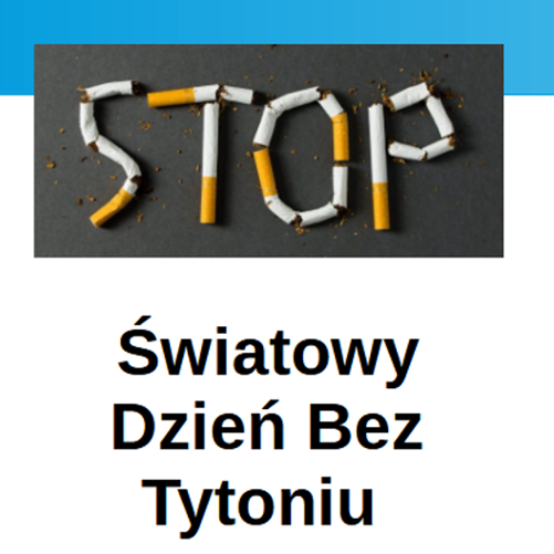 Plakat promujący Światowy Dzień bez Tytoniu 