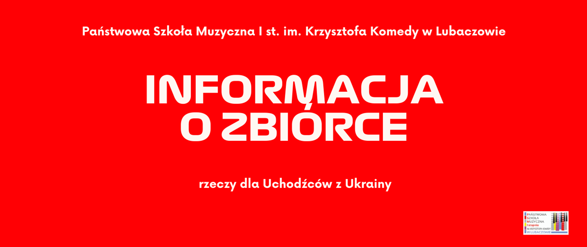 Czerwona grafika z tekstem "Informacja o zbiórce rzeczy na rzecz uchodźców z Ukrainy"