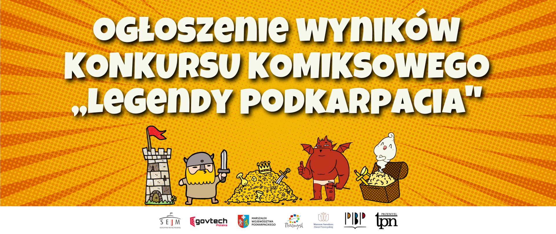 Ogłoszenie wyników konkursu komiksowego ,,Legendy Podkarpacia"