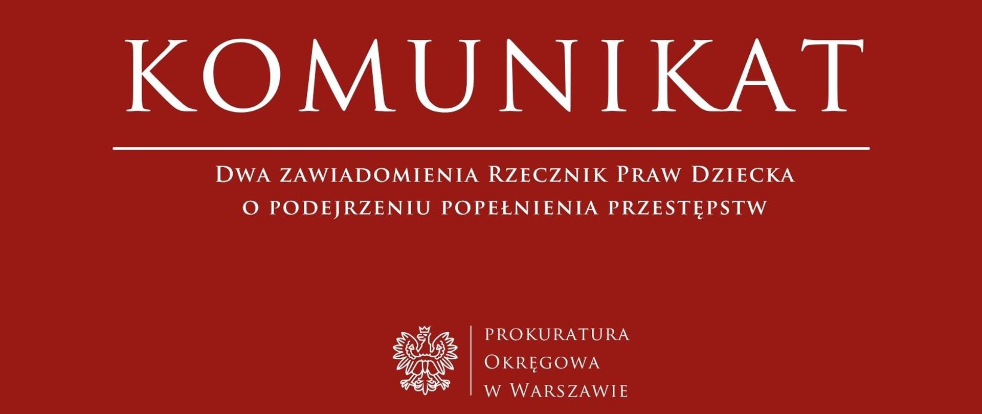 Komunikaty - Warszawa Okręg Rzecznik Praw Dziecka 