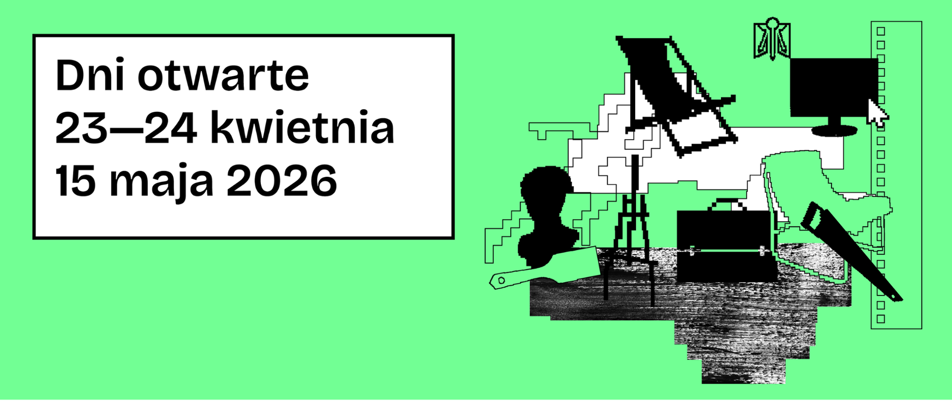 Grafika promująca dni otwarte z napisem: „Dni otwarte 23–24 kwietnia, 15 maja 2026”. Po prawej stronie znajduje się ilustracja przedstawiająca stanowisko pracy związane z projektowaniem lub architekturą wnętrz — biurko, monitor, krzesło, lampę oraz narzędzia kreślarskie na zielonym tle.