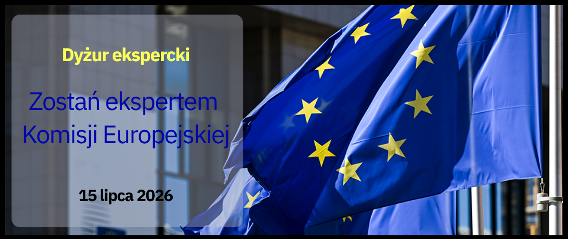 Dyżur ekspercki: Zostań ekspertem Komisji Europejskiej