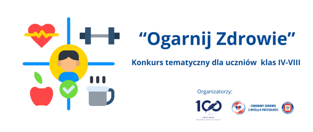 Konkurs &bdquo;Ogarnij Zdrowie&rdquo; - zapraszamy do udziału! - Wojew&oacute;dzka Stacja  Sanitarno-Epidemiologiczna w Lublinie - Portal Gov.pl