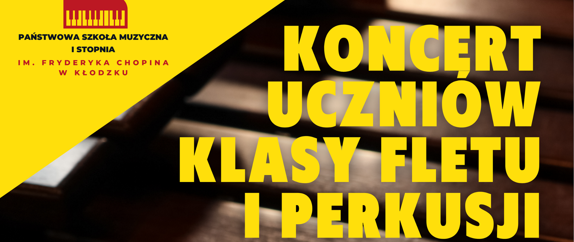 Plakat koncertu uczniów klasy fletu i perkusji Państwowej Szkoły Muzycznej I stopnia im. Fryderyka Chopina w Kłodzku. Na tle instrumentów perkusyjnych widoczna jest osoba grająca na flecie. Koncert odbędzie się 22 maja 2026 roku o godz. 17:00 w sali koncertowej PSM.