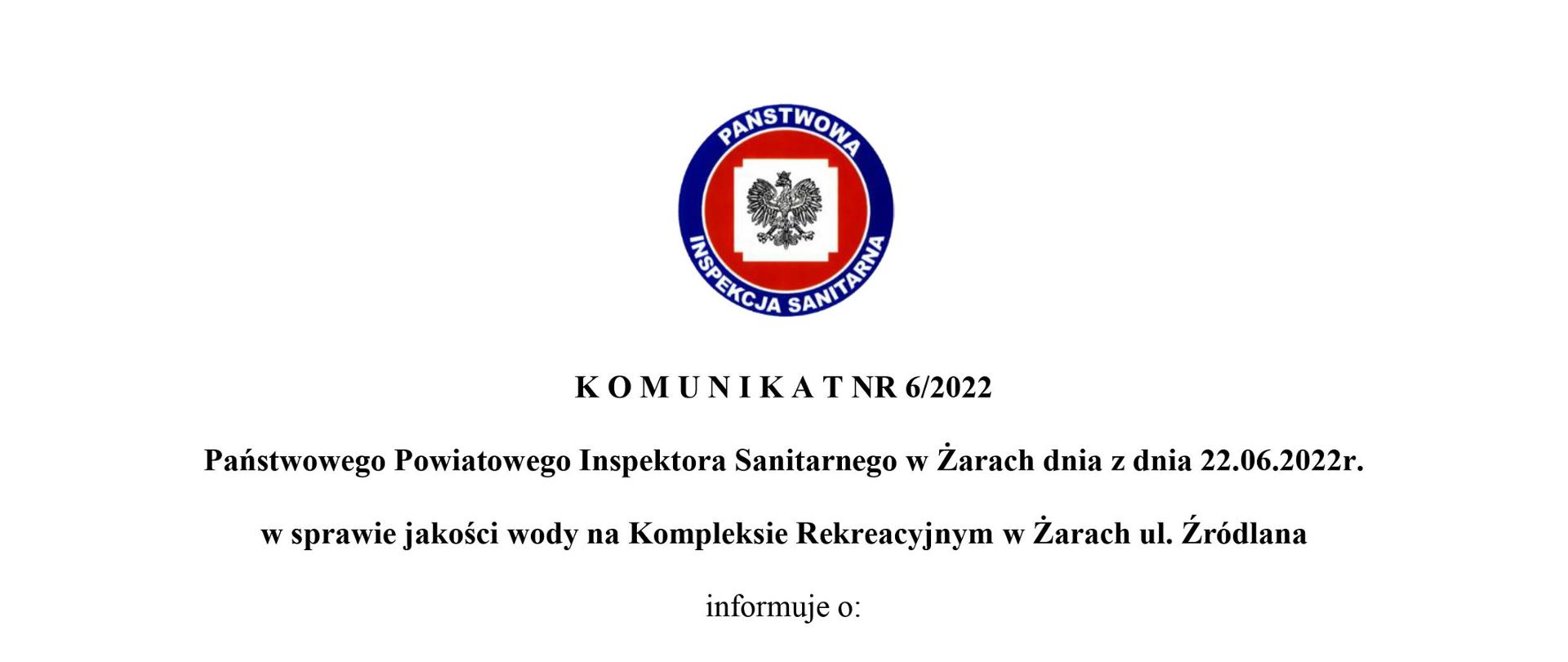 Komunikat nr 6 z dnia 22.06.2022