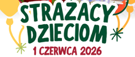 Strażacy dzieciom 