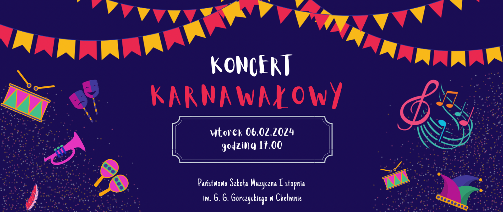 Na ciemnym tle: kolorowe rysunki instrumentów muzycznych, kolorowe chorągiewki, informacja o Koncercie Noworocznym.