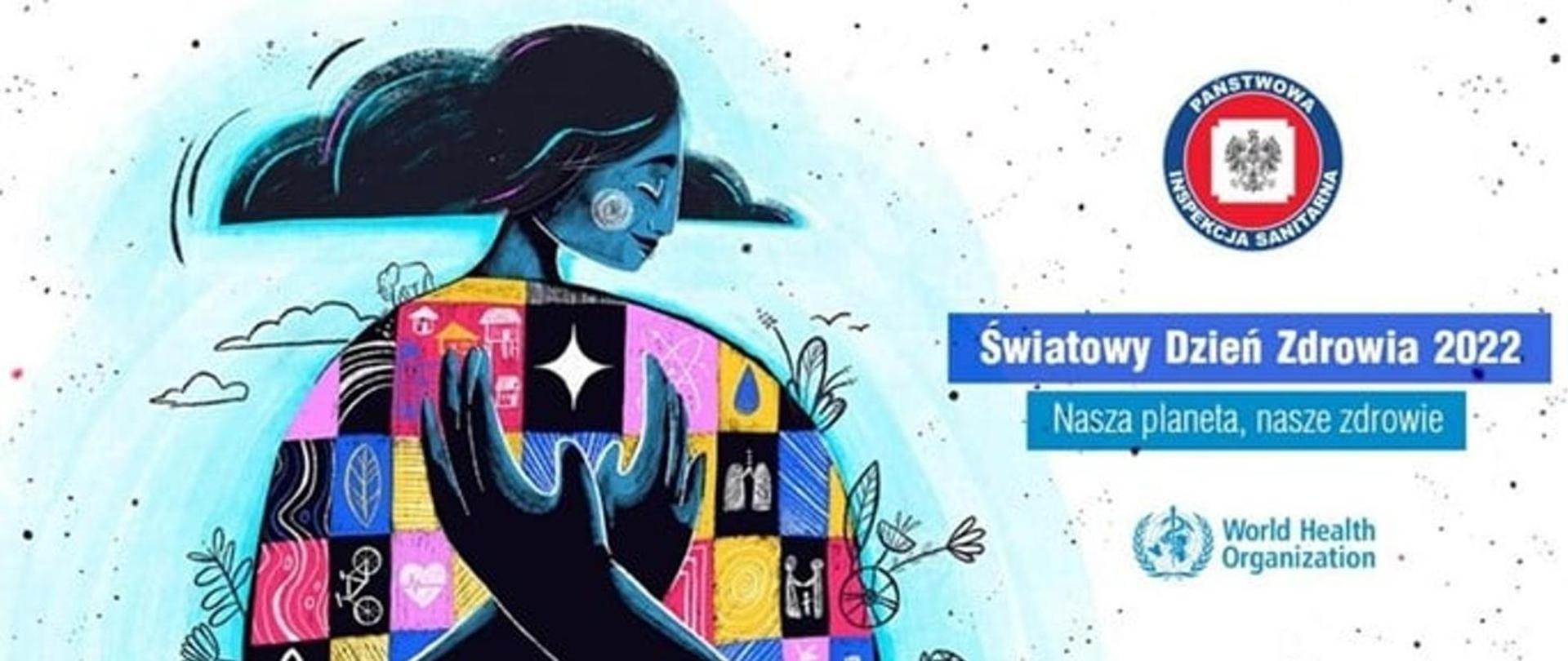 baner Światowy Dzień Zdrowia 2022 Nasza planeta, nasze zdrowie