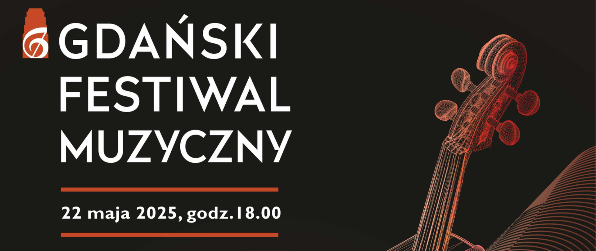 Tło obrazka w kolorze czarnym. Po lewej stronie biały napis: "Gdański Festiwal Muzyczny". Poniżej informacja o dacie, godzinie, miejscu, artyście i programie koncertu. Po prawej stronie w odcieniach biało- brązowych skrzypce. Poniżej białą czcionką informacja o wstępie wolnym i rezerwacji miejsc. U samego dołu loga organizatorów, współorganizatorów i sponsorów.