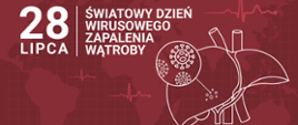 28 lipca - Światowy Dzień Zapalenia Wątroby