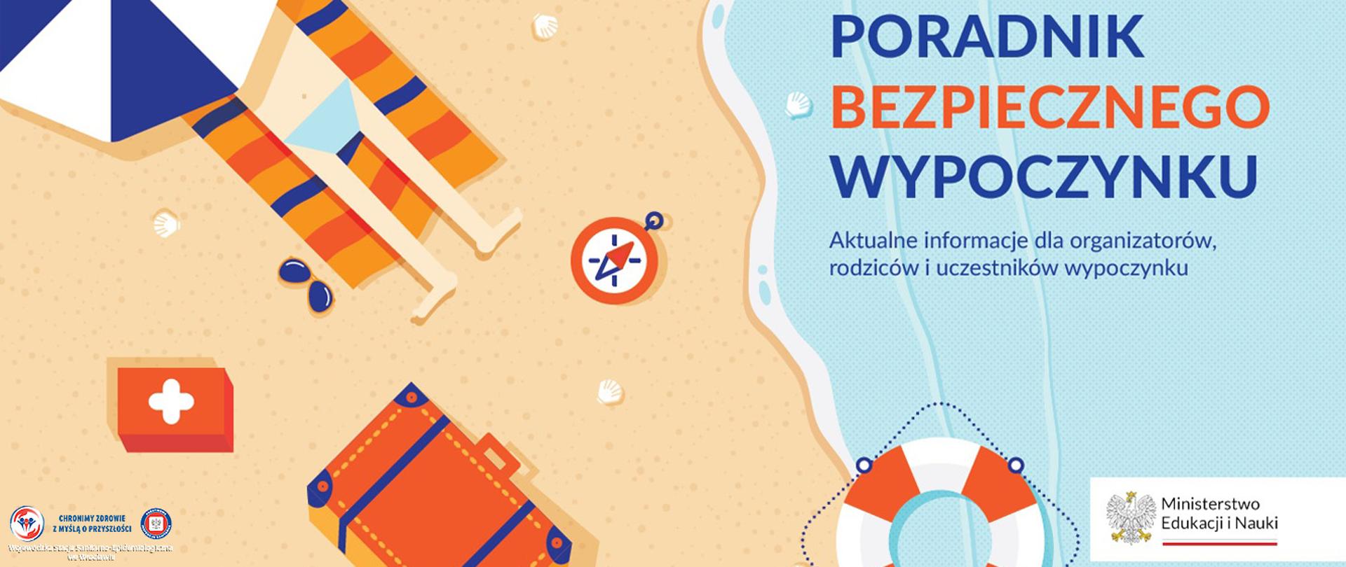 Rysunek przedstawia plażę widzianą z góry z elementami podróżniczymi takimi jak walizka, kompas, apteczka, parasol przeciwsłoneczny i osoba opalająca się 