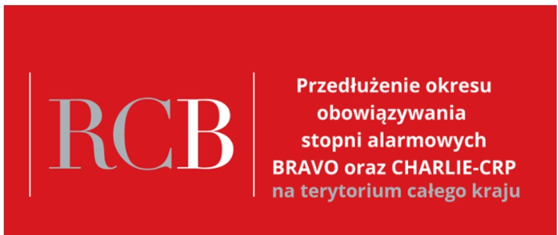 czerwony baner z opisem o przedłużeniu terminu stopni alarmowych