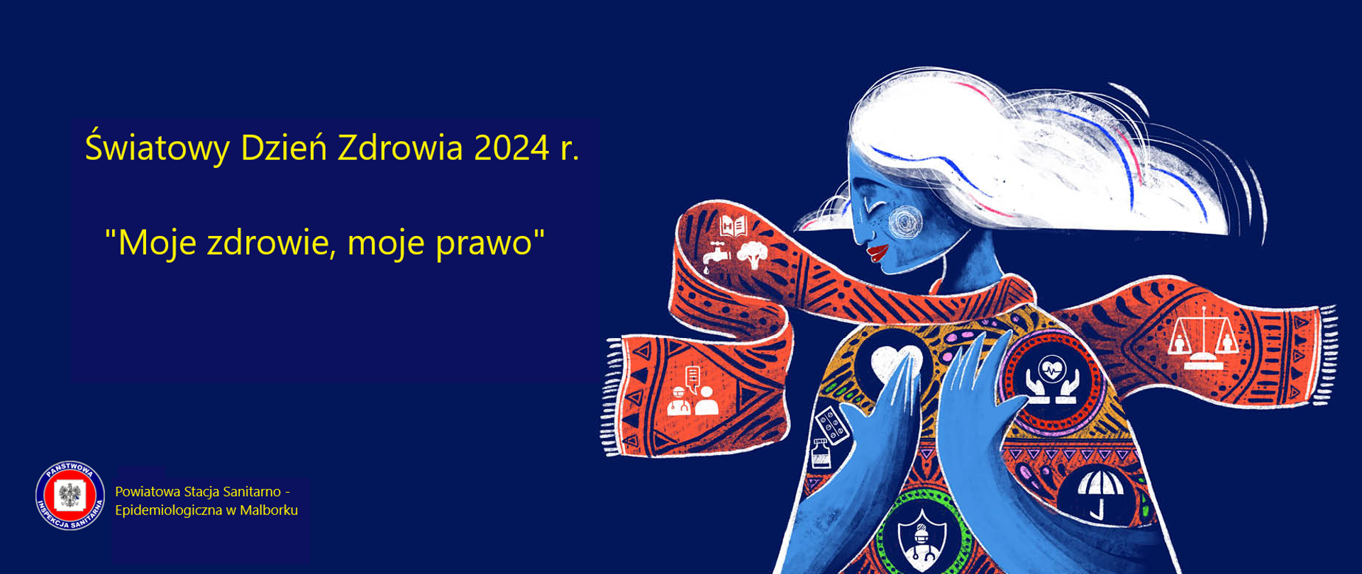 na niebieskim tle napis światowy dzień zdrowia i hasło Moje zdrowie, moje prawo