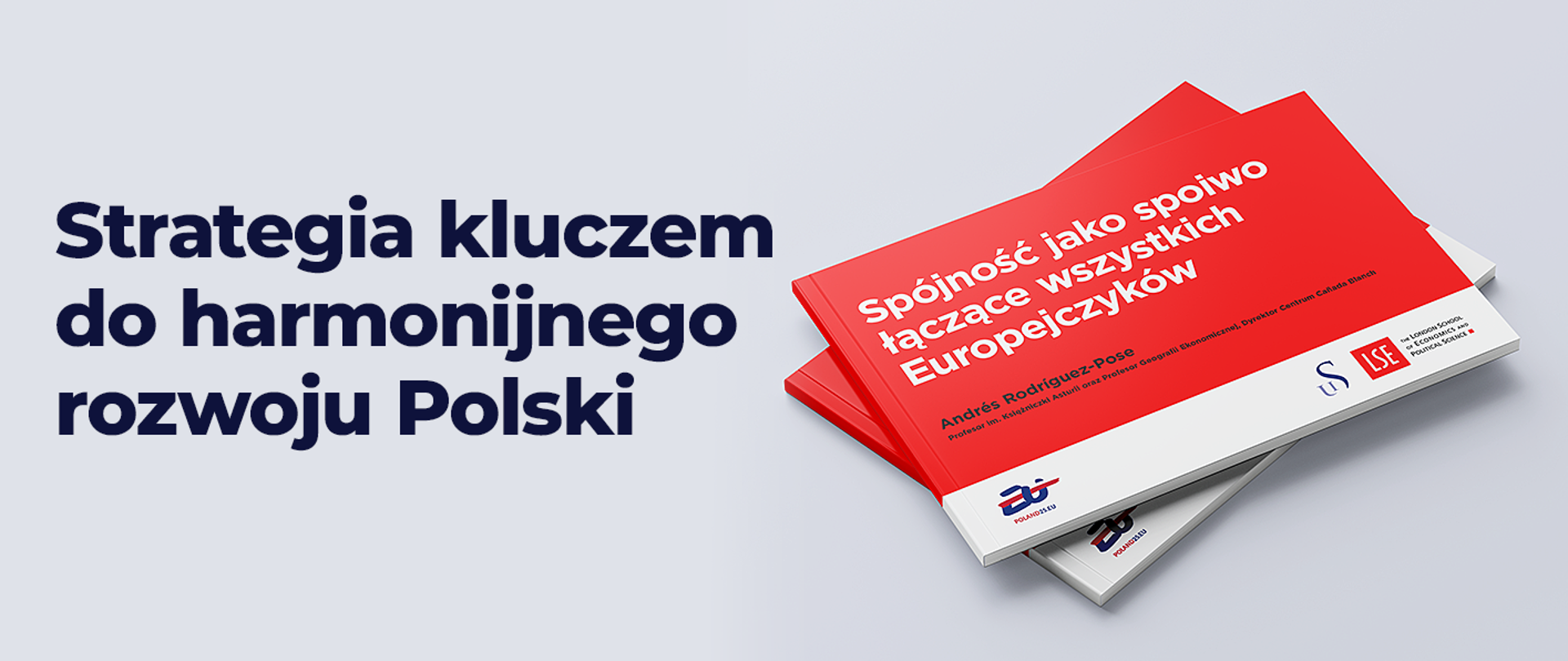 Strategia kluczem do harmonijnego rozwoju całego kraju