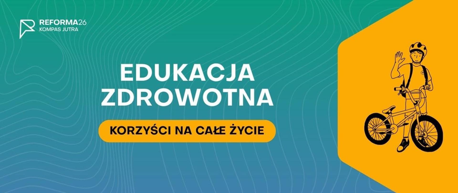 Edukacja Zdrowotna - korzyści na całe życie