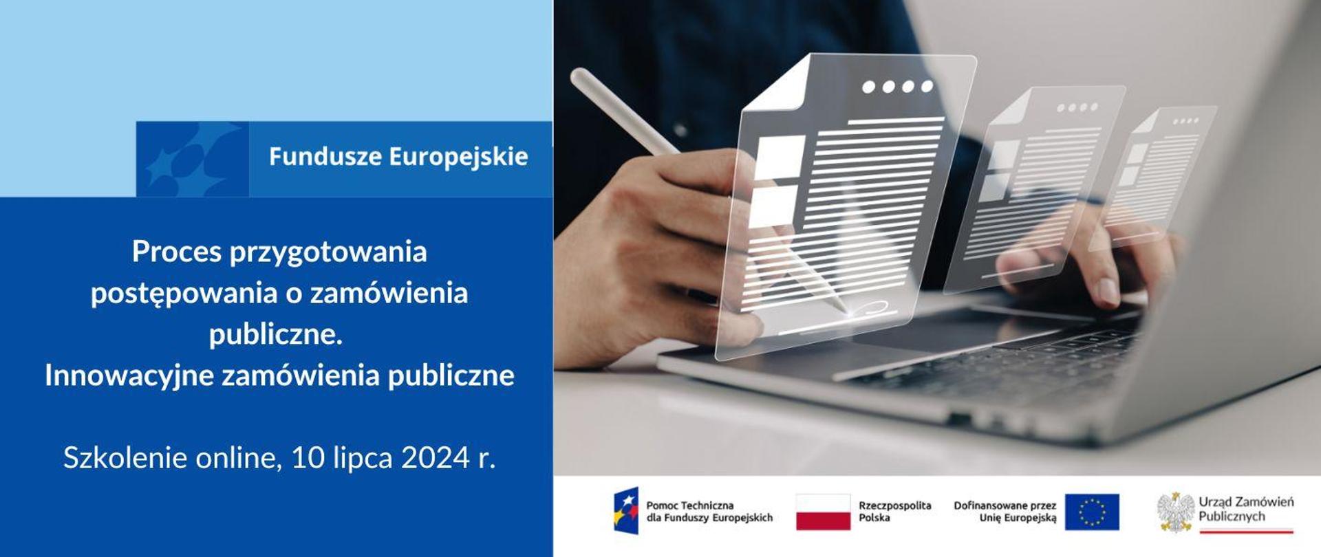 Proces przygotowania postępowania o zamówienia publiczne. Innowacyjne zamówienia publiczne
