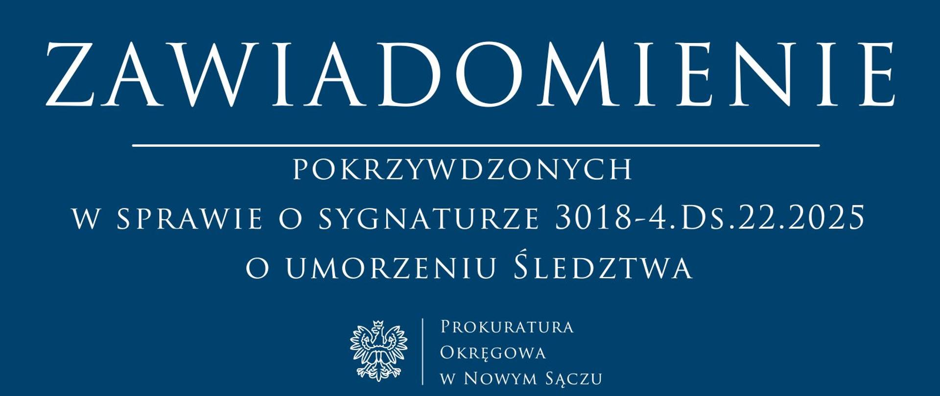 Zawiadomienie pokrzywdzonych o umorzeniu śledztwa