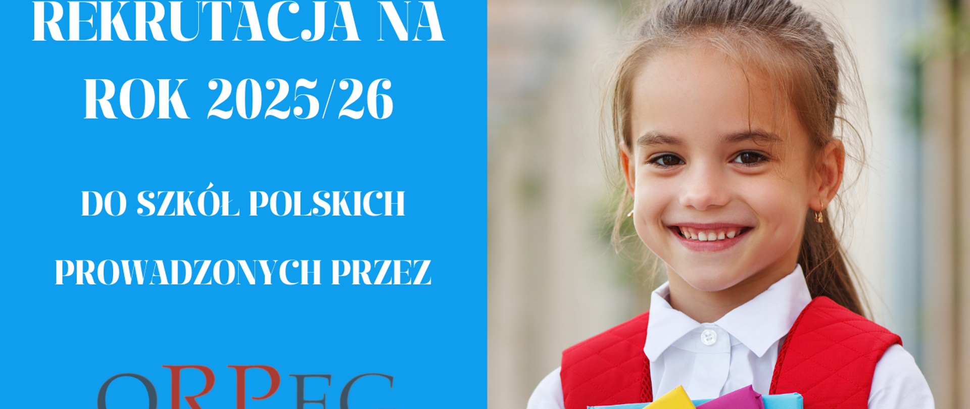 Rekrutacja do szkoły w roku 2025/2026