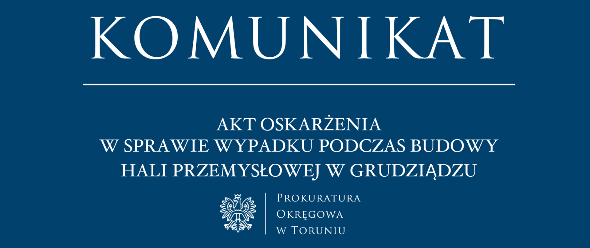 Akt oskarżenia w sprawie wypadku podczas budowy hali przemysłowej w Grudziądzu