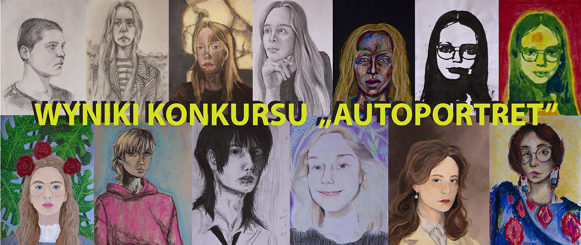 Baner przedstawiający 13 autoportretów oraz napis: wyniki konkursu Autoportret