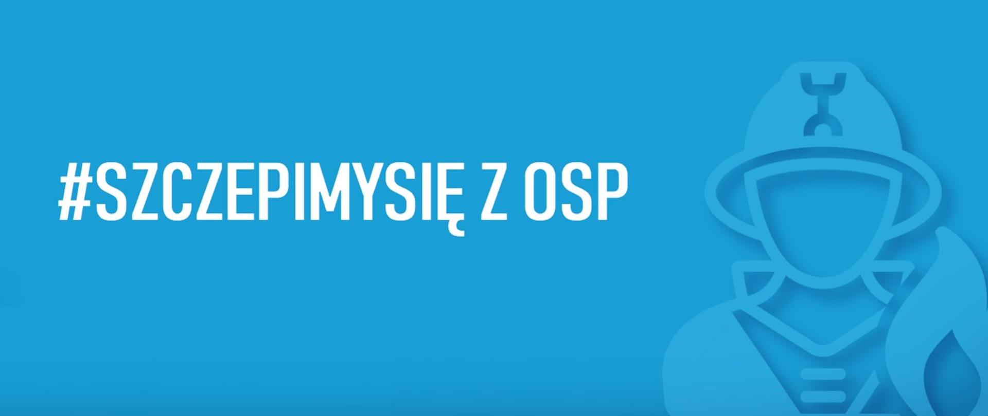 Logo programu #SzczepimySię z OSP.