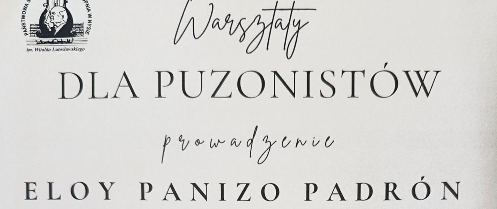 Plakat kremowy tło w lewym górnym rogu logo szkoły według ustalonego znaku centralnie grafika przedstawiająca instrument Puzon pod kątem 45 stopni rysowany czarną kreską napisy warsztaty dla puzonistów prowadzenie ELOY Panicio Padron akademia muzyczna im Karola Lipińskiego we Wrocławiu 24 listopada 2025 państwowa szkoła muzyczna pierwszego i drugiego stopnia im Witolda Lutosławskiego w Nysie