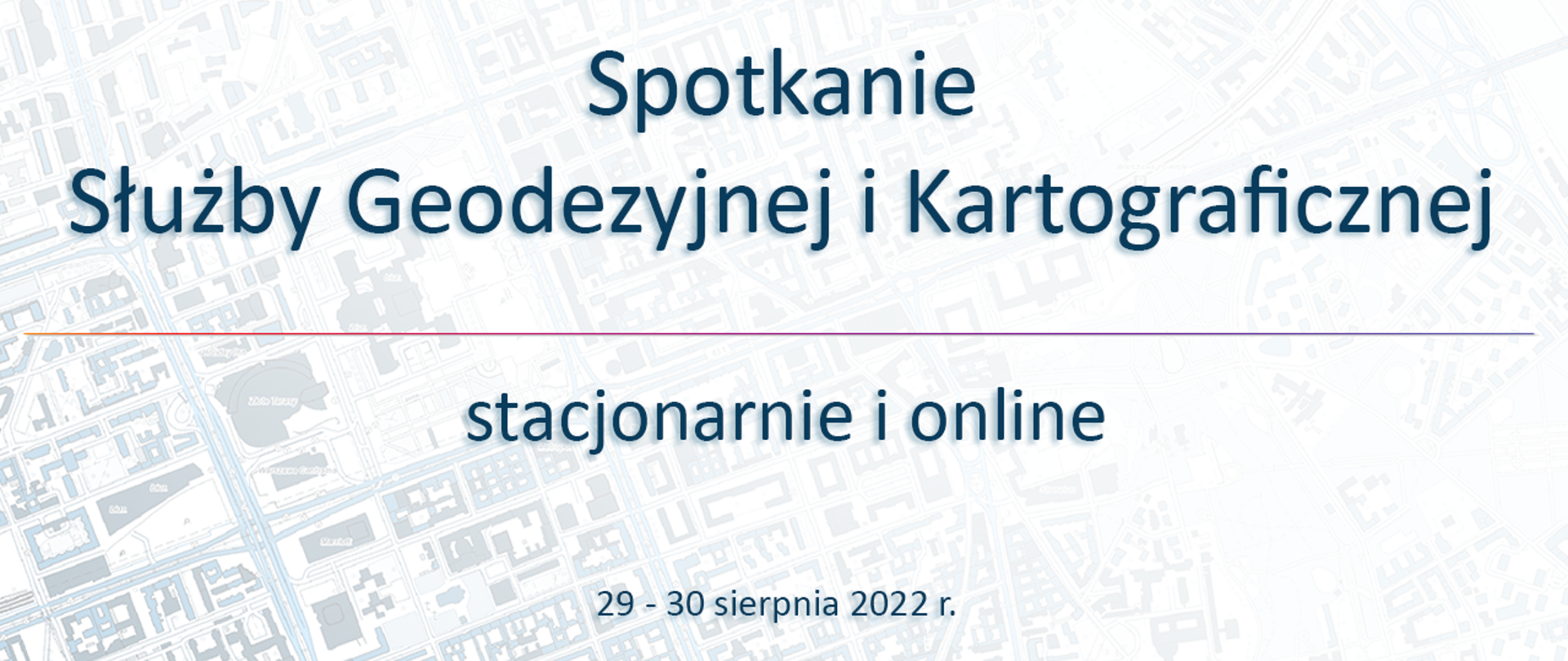 Spotkanie Służby Geodezyjnej i Kartograficznej