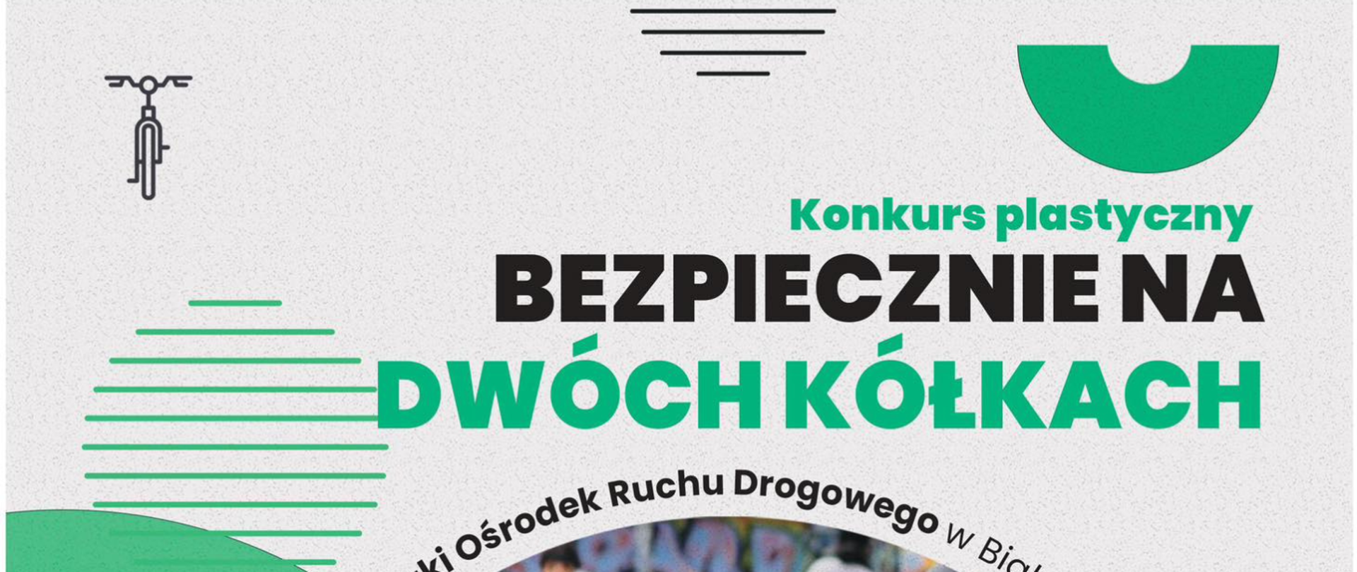 Baner beżowe tło z napisem w kolorze zielonym i czarnym Konkurs plastyczny bezpiecznie na dwóch kółkach