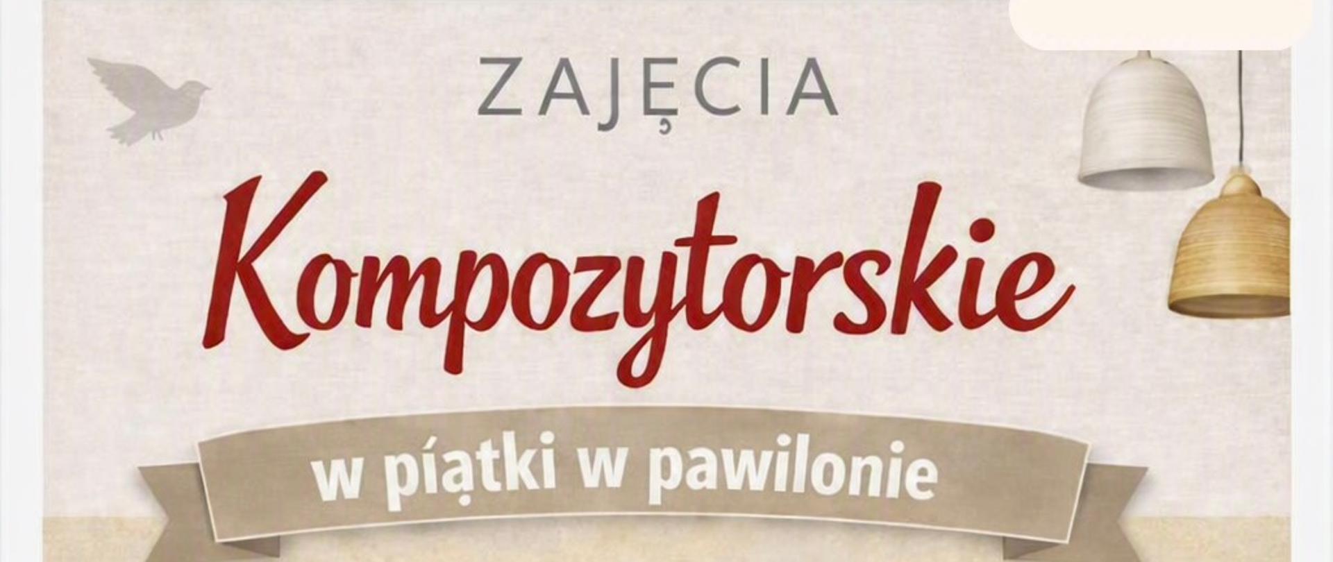 na beżowym tle napis zajęcia kompozytorskie