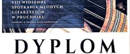 Dyplom trzeciej nagrody dla Tomasza Klebeko w konkursie o zasięgu ogólnopolskim zatytułowanym ósme wiosenne spotkania młodych gitarzystów w Pruchniku dnia dwudziestego czwartego maja dwa tysiące dwudziestego piątego roku