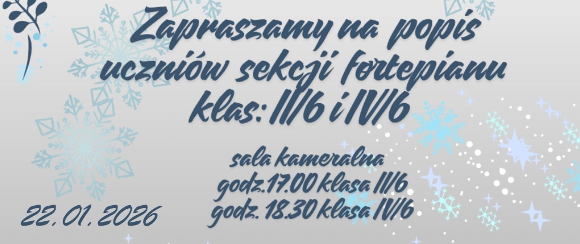 Baner popisu sekcji fortepianu klas II/6 i IV/6, lokalizacja Rydzowa, data: 22.01.2026 godz. 17.00 i 18.30