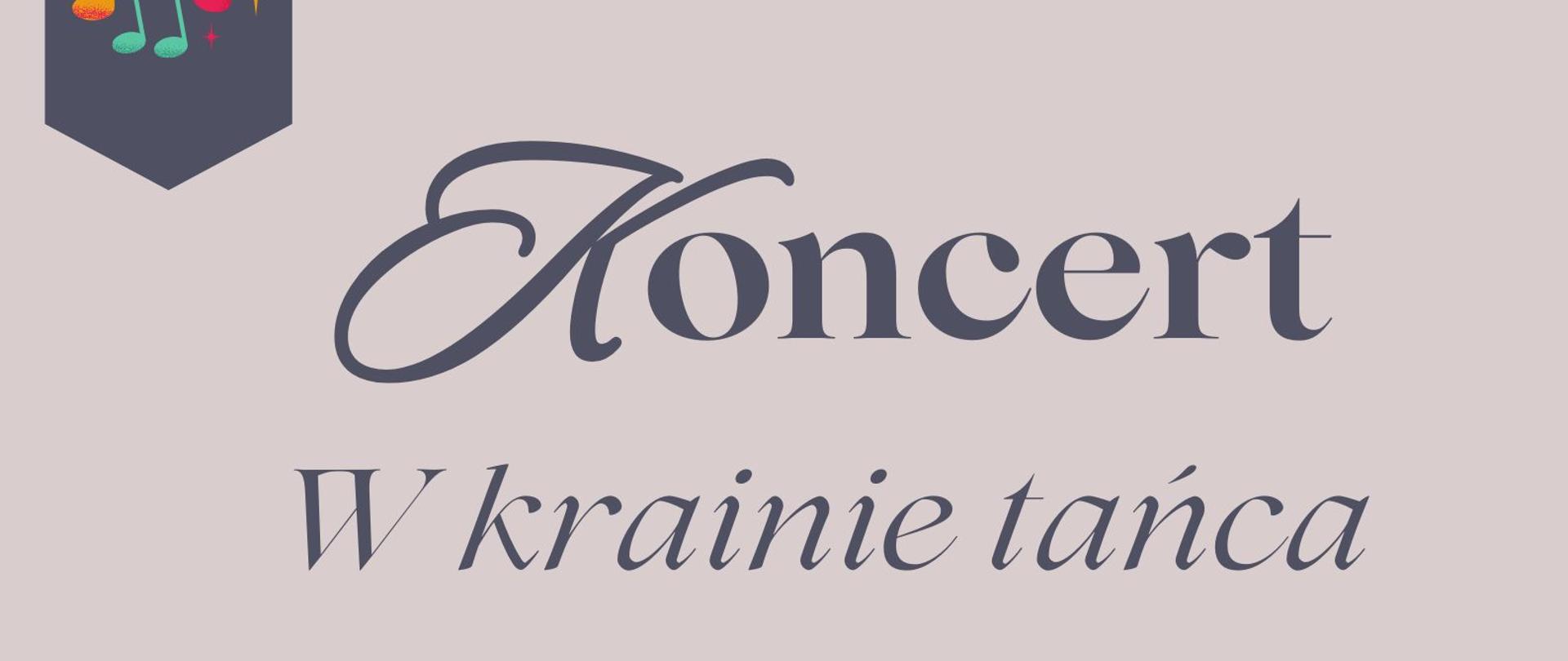 Afisz na koncert W krainie tańca, 27.10.25, godz. 18.00. Na jasnym tle napis informacyjny, kolorowe obrazki muzyczne.