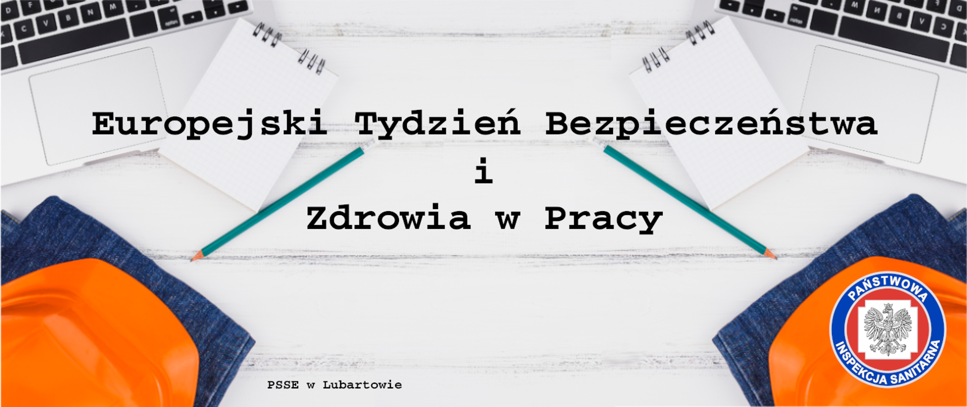 Europejski Tydzień Bezpieczeństwa i Zdrowia w Pracy