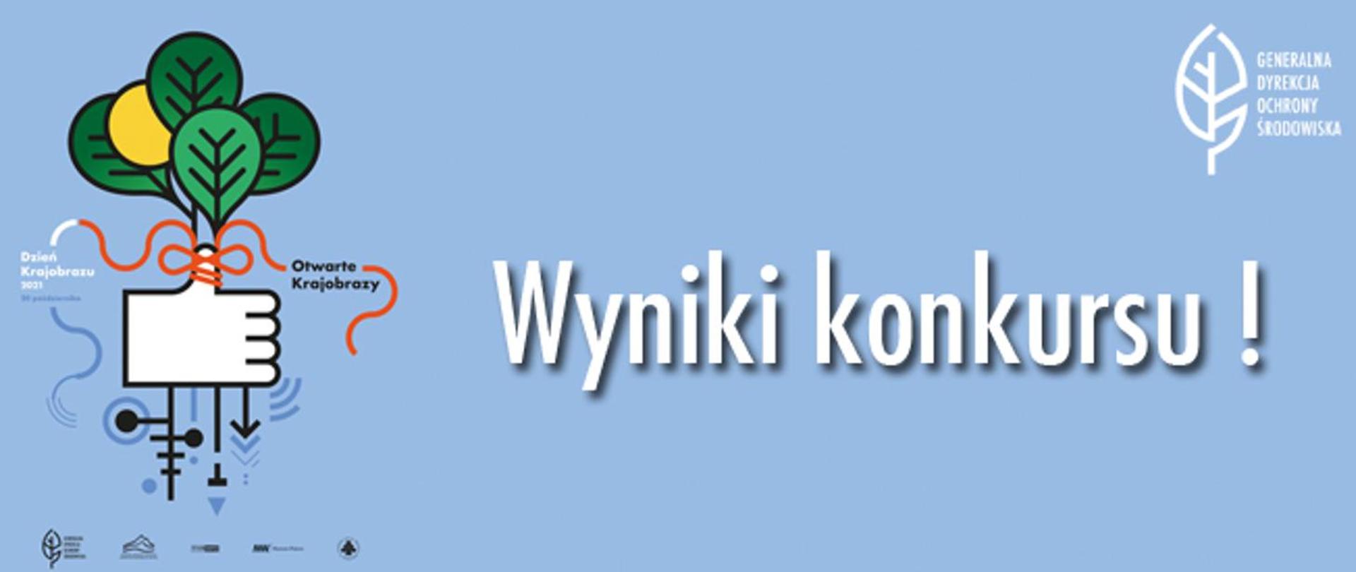 Na niebieskim tle duży napis Wyniki Konkursu. Z lewej strony grafika dłoń trzyma liście. 