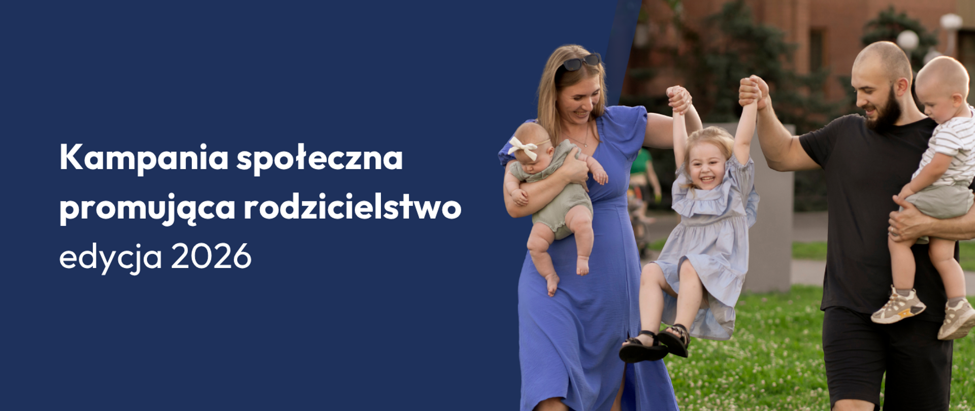 Ruszył nabór ofert do ogólnopolskiej kampanii społecznej promującej rodzicielstwo - edycja 2026