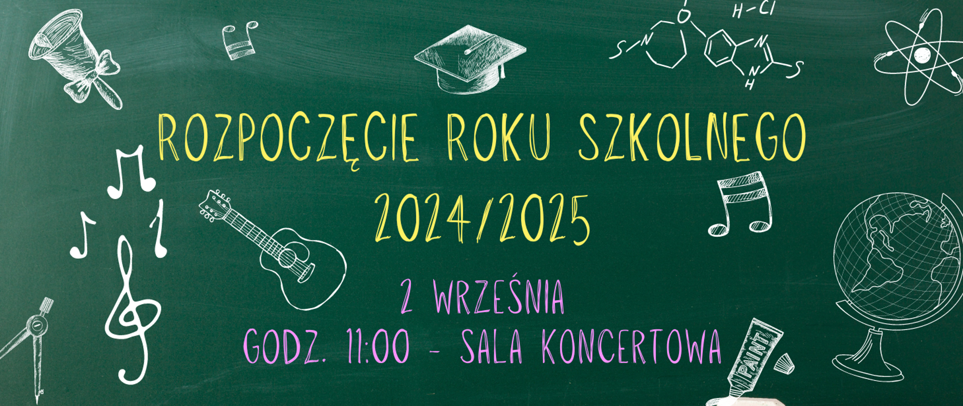 Na kolorowym tle obrazki z przyborami szkolnymi. Na środku informacja o Rozpoczęciu Roku Szkolnego 02.09.2024r., godz. 11.00