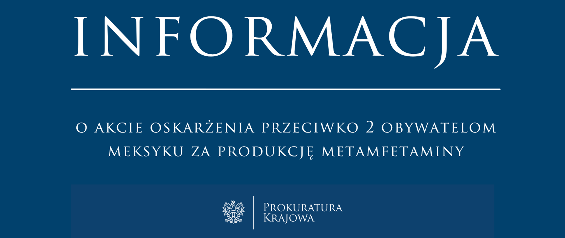 Akt oskarżenia przeciwko dwóm obywatelom Meksyku za produkcję metamfetaminy
