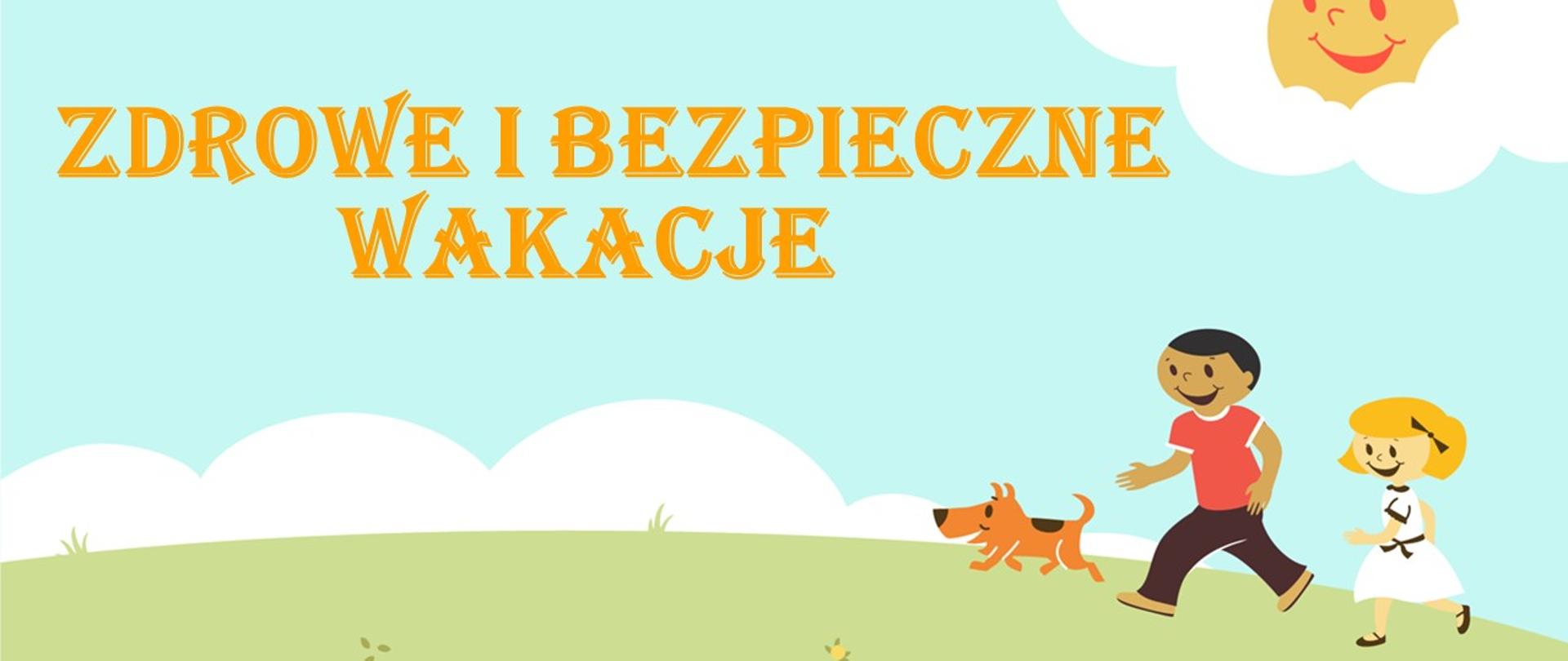 Zdrowe i bezpieczne wakacje