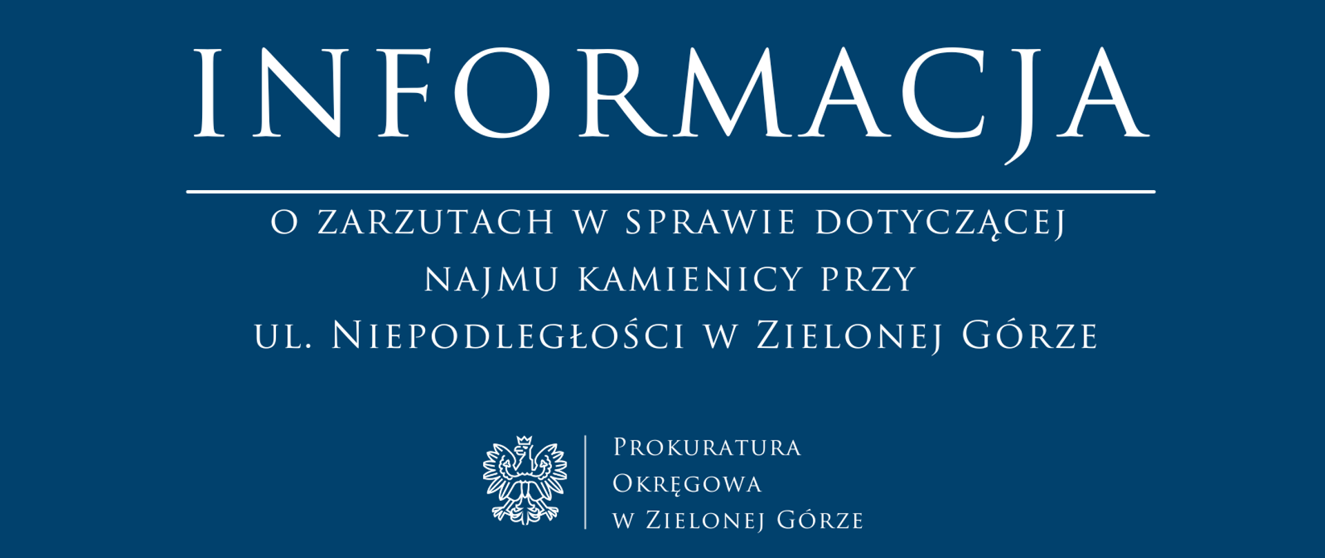 Komunikat o zarzutach w sprawie najmu kamienicy
